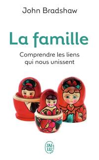 La famille : une nouvelle façon de créer une solide estime de soi