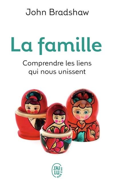 La famille : une nouvelle façon de créer une solide estime de soi