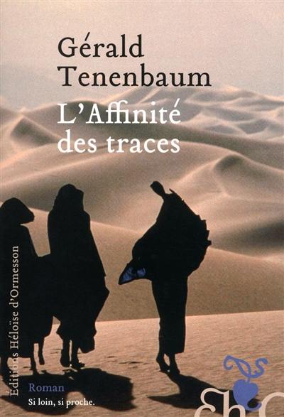 L'affinité des traces