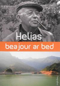 Helias, beajour ar bed