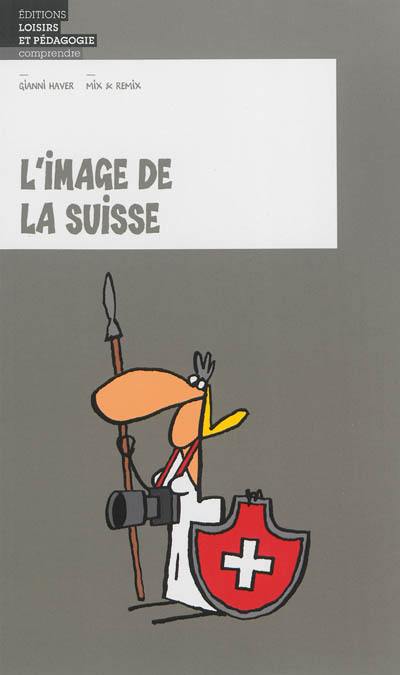 L'image de la Suisse