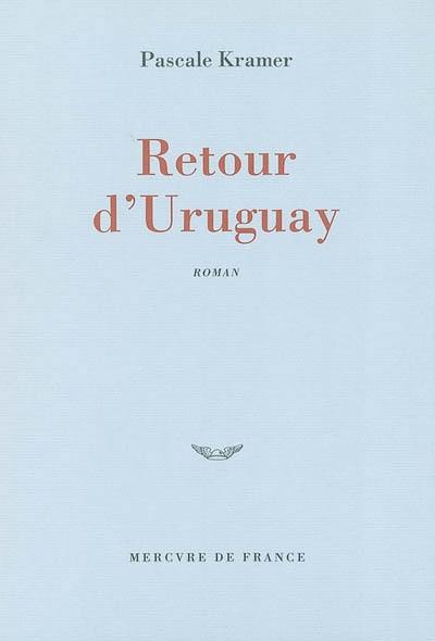 Retour d'Uruguay