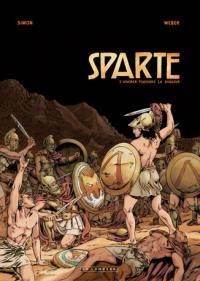 Sparte. Vol. 2. Ignorer toujours la douleur