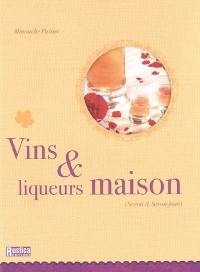 Vins & liqueurs maison