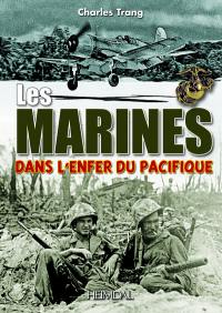 Les Marines dans l'enfer du Pacifique