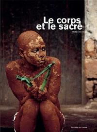 Le corps et le sacré