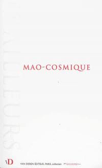 Mao-cosmique