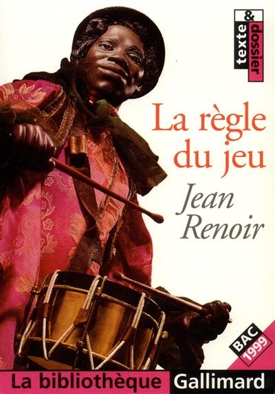 La règle du jeu