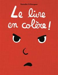 Le livre en colère !