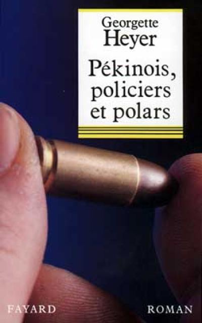 Pékinois, policiers et polars