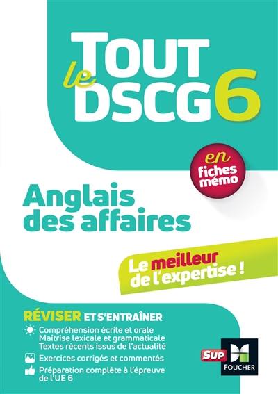 Tout le DSCG 6, anglais des affaires