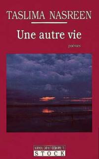 Une autre vie