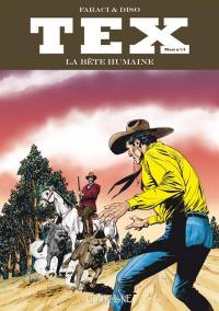 Tex maxi. Vol. 14. La bête humaine