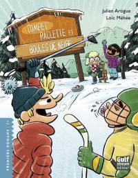 Compét', raclette et boules de neige