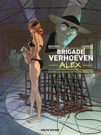 Brigade Verhoeven. Vol. 3. Alex