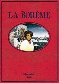 La Bohème : scénario pour un film de Luigi Comencini. Scènes de la vie de Bohême