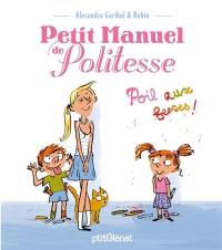 Petit manuel de politesse : poil aux fesses !