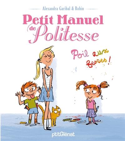 Petit manuel de politesse : poil aux fesses !