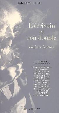 L'écrivain et son double : Hubert Nyssen