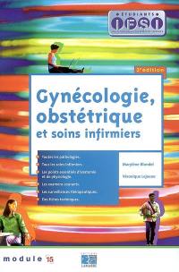 Gynécologie, obstétrique et soins infirmiers