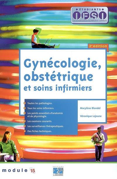 Gynécologie, obstétrique et soins infirmiers