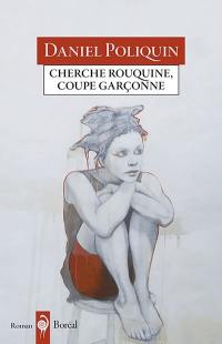 Cherche rouquine, coupe garçonne