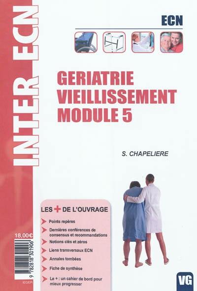 Gériatrie, vieillissement : module 5