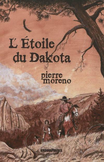 L'étoile du Dakota