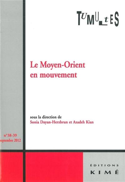 Tumultes, n° 38-39. Le Moyen-Orient en mouvement