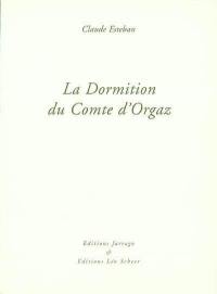 La dormition du comte d'Orgaz : et autres essais