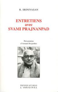 Entretiens avec Svami Prajnanpad