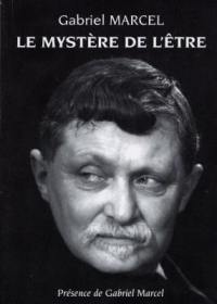 Le mystère de l'être