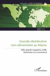 Grande distribution non alimentaire au Maroc : GSS, grands magasins, malls, franchises et e-commerce