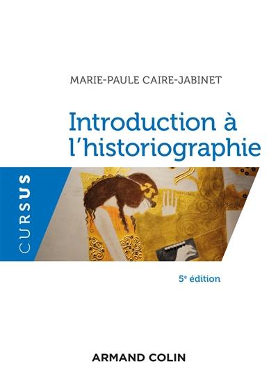 Introduction à l'historiographie