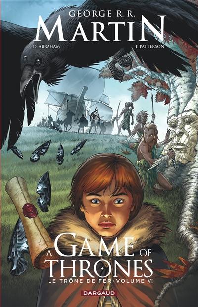 A game of thrones : le trône de fer. Vol. 6