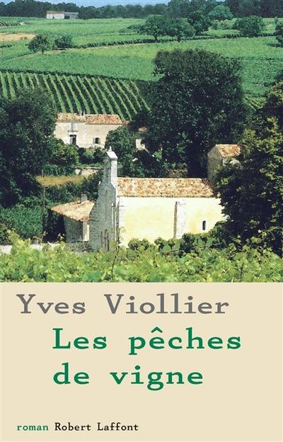 Les pêches de vigne