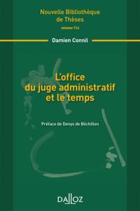 L'office du juge administratif et le temps