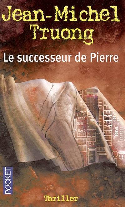 Le successeur de Pierre