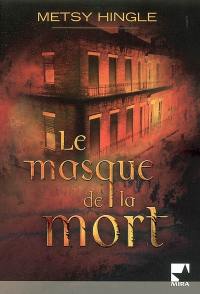 Le masque de la mort