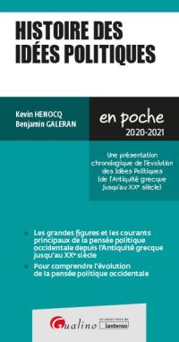 Histoire des idées politiques : une présentation chronologique de l'évolution des idées politiques (de l'Antiquité grecque jusqu'au XXe siècle) : 2020-2021