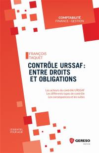 Contrôle Urssaf : entre droits et obligations