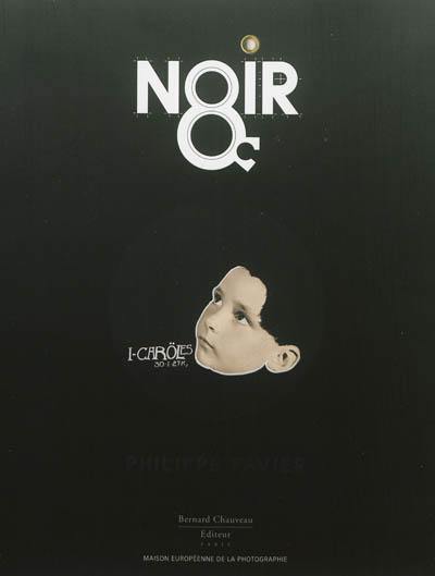 Noir : Philippe Favier