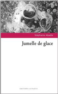 Jumelle de glace