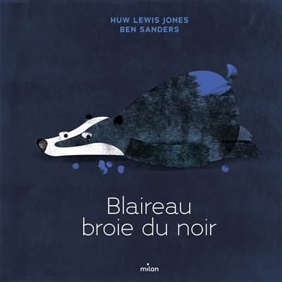 Blaireau broie du noir