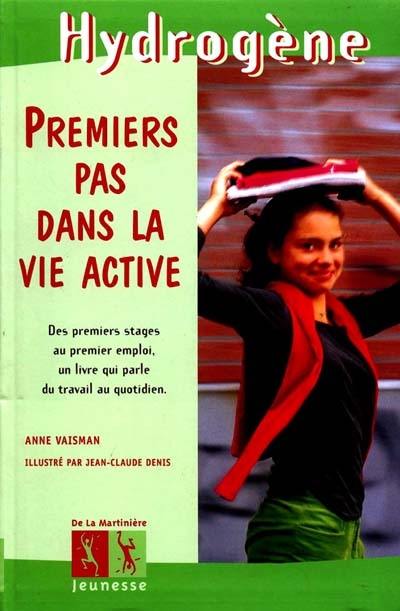 Premiers pas vers la vie active