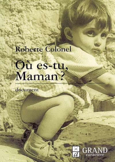 Où es-tu, maman ?