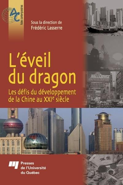 L'éveil du dragon : les défis du développement de la Chine au XXIe siècle