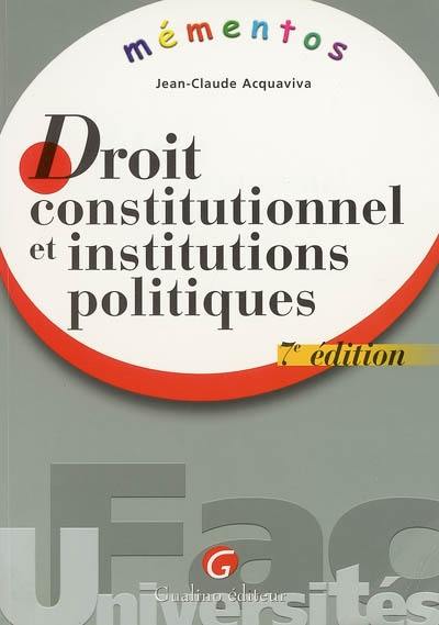 Droit constitutionnel et institutions politiques