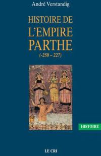 Histoire de l'Empire parthe (-250-227)