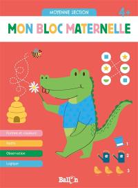 Mon bloc maternelle 4+ : moyenne section